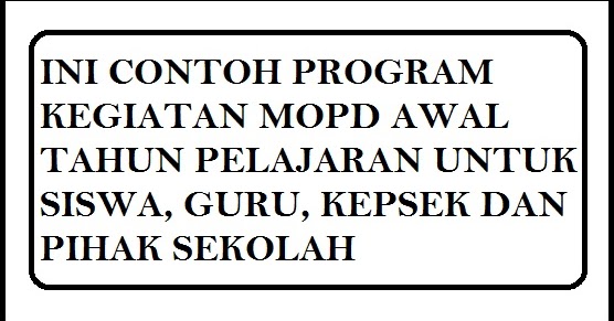 Contoh Program Awal Tahun AJaran Baru bagi Siswa Guru 