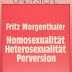 Herunterladen Homosexualität /Heterosexualität /Perversion Bücher