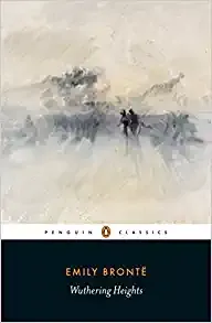 Wuthering Heights by Emily Brontë