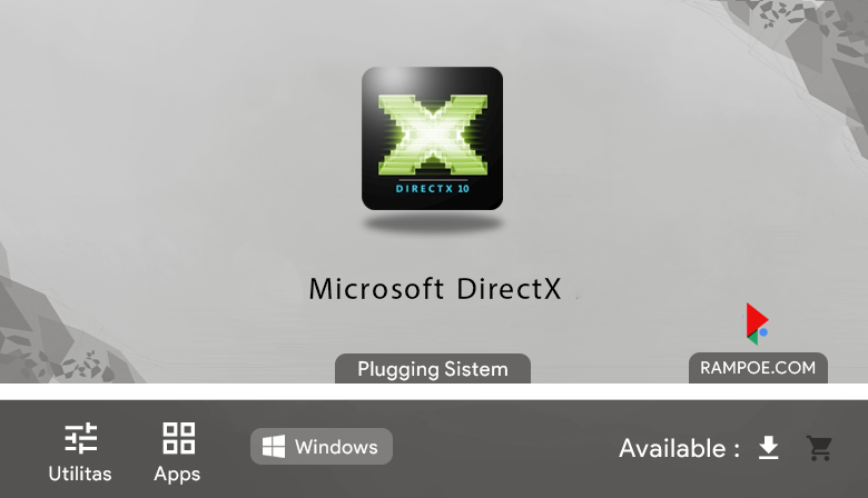 Free Download Aplikasi Microsoft DirectX 9.29.1974  Full Repack Silent Install Rampoe