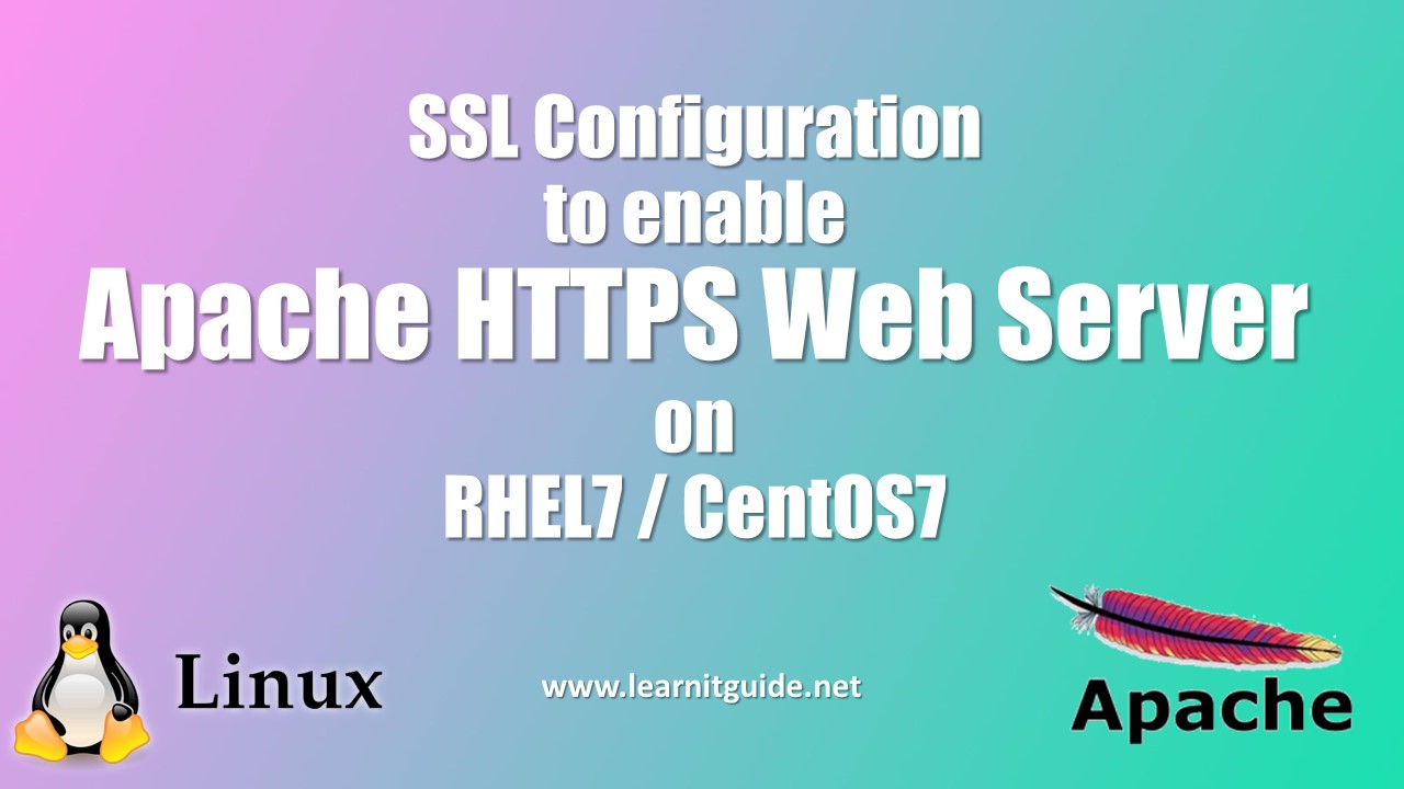SSL Configuration to enable HTTPS Apache Web Server on Linux
