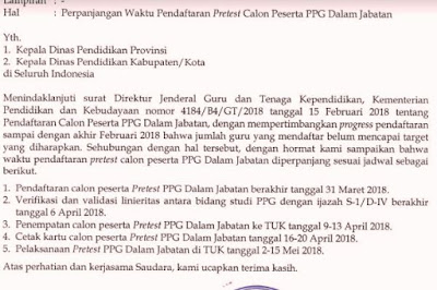 Surat edaran terkait pendaftaran pretest calon peserta Pendidikan Profesi Guru  Waktu Pendaftaran Pretest PPG 2018 Diperpanjang