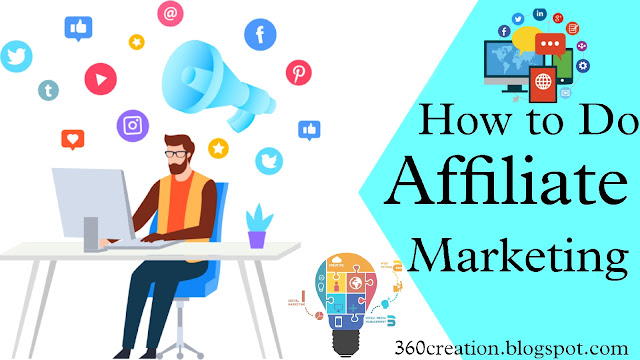 How to do Affiliate marketing : How to do Affiliate marketing in 2022 for Beginners