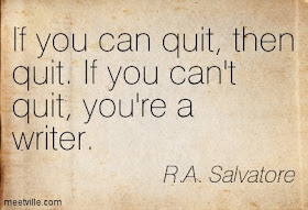 No quitting for writers