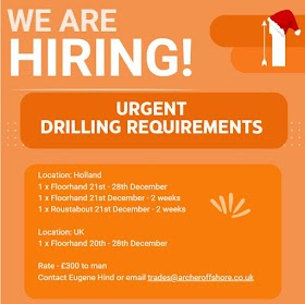  URGENT XMAS DRILLING POSITIONS FOR  HOLLAND