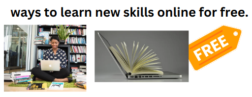 ways to learn new skills online for free. , learn new skills online for free , learn skills online for free , learn skills online