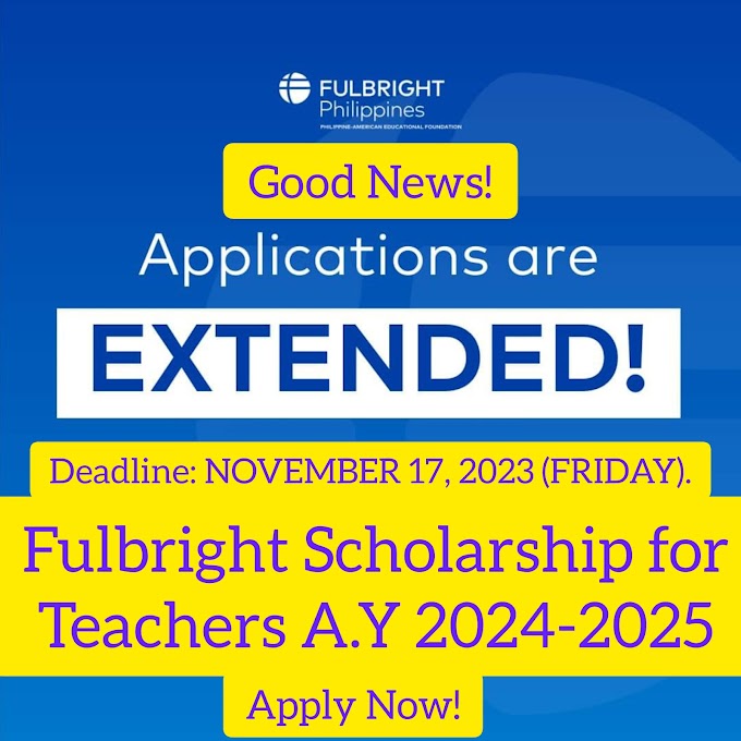 Fulbright Scholarship for Teachers A.Y 2024-2025 | Application is Extended until November 17, 2023
