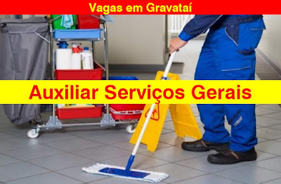 Empresa abre vagas para Serviços Gerais em Gravataí e região