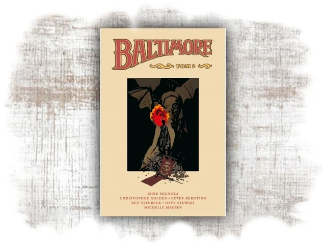 Baltimore #2. Mike Mignola i Christopher Golden. Recenzja komiksu
