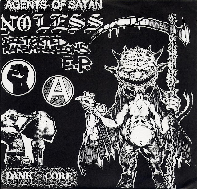 Agents of Satan & No Less (USA) - Distorted Transmissions EP Split 7" (1996)