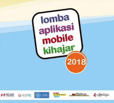 Balai Pengembangan Multimedia Pendidikan dan Kebudayaan  Info Lomba Aplikasi Mobile Kihajar Tahun 2018