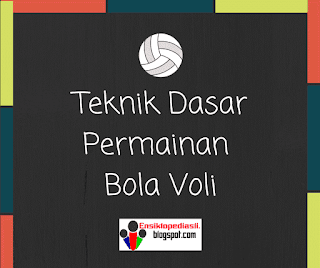 4 Teknik Dasar Permainan Bola Voli (Servis, Passing, Smash, Blocking)