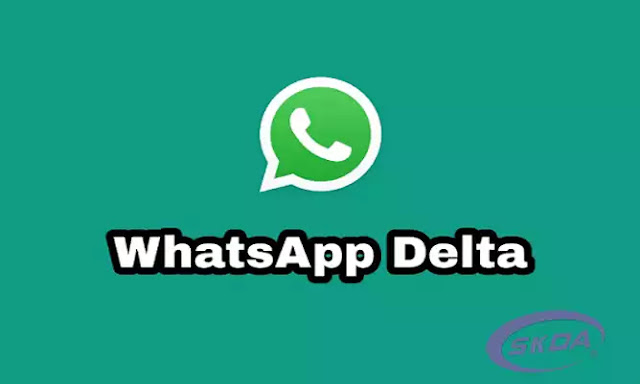 Download Delta WhatsApp Apk 2023 (WA Mod) Anti Banned