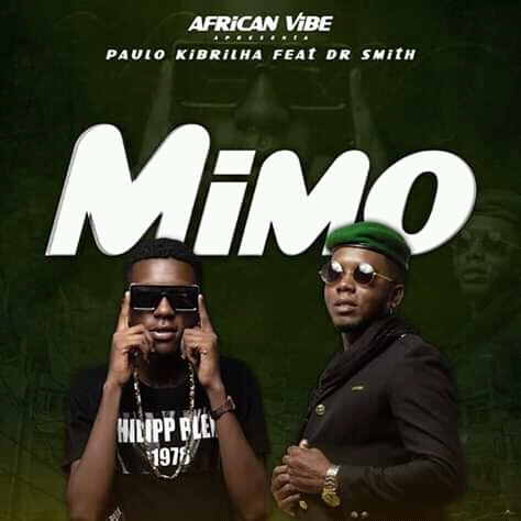 Paulo Kibrilha ft Dr Smith - Mimo (Afro house) [Download]