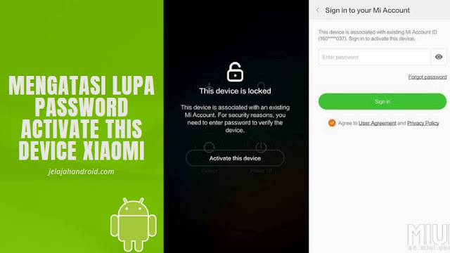 Mengatasi Lupa Password Activate This Device Xiaomi