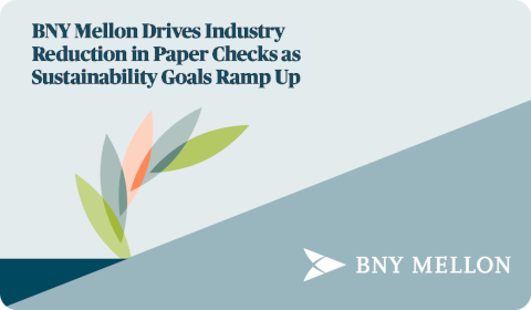 BNY Mellon & Paper Checks