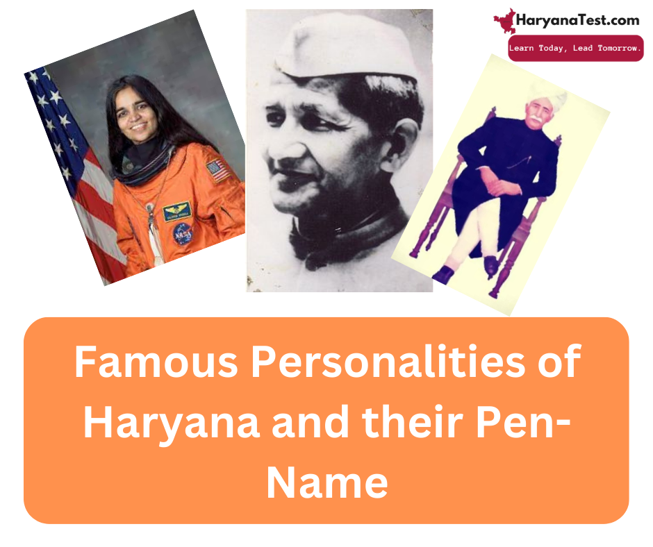 Famous Personalities of Haryana and their Pen-Name