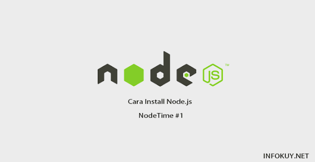 Cara Install Node.js di Window