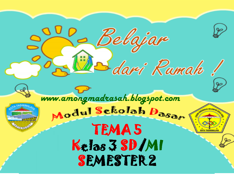 Modul BDR Tema 5 Kota Tasikmalaya Kelas 3 SD/MI Semester 2