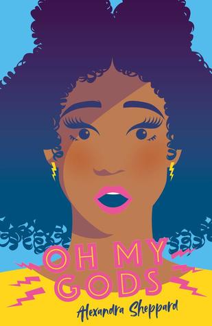 Oh My Gods by Alexandra Sheppard