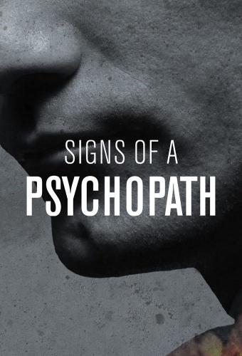 Signs of a Psychopath S07E04