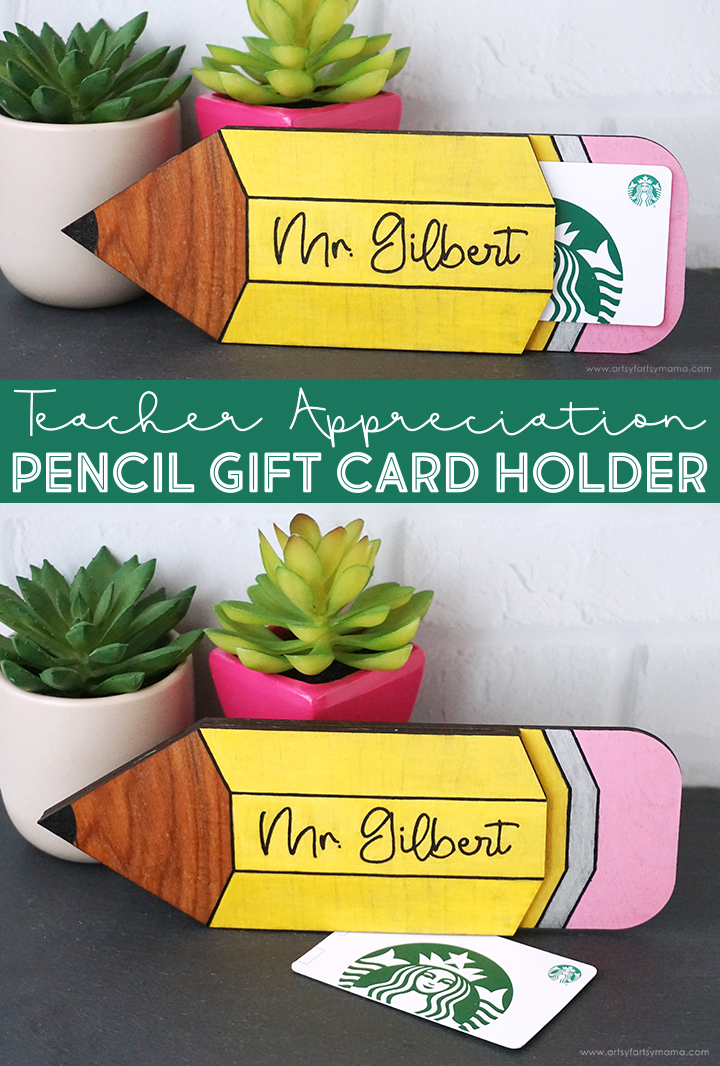 Teacher Appreciation Pencil Gift Card Holder
