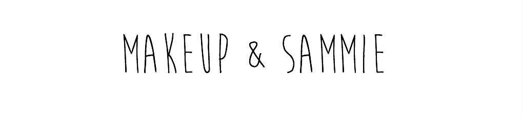 MAKEUP & SAMMIE