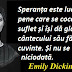 Maxima zilei: 10 decembrie - Emily Dickinson