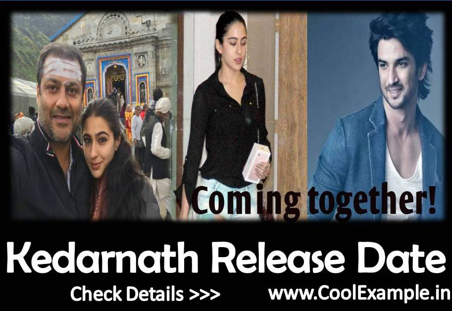 Kedarnath Release Date