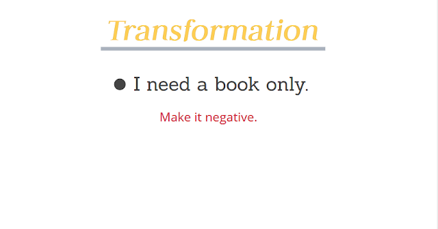 I need a book only (negative sentence)