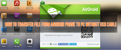 How To Transfer Data From Android Phone To PC Without USB Cable