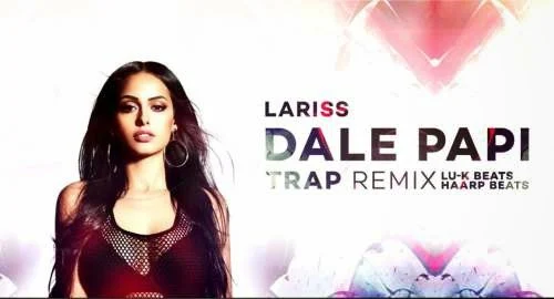 Lariss Dale Papi - versurile cunoscutului hit