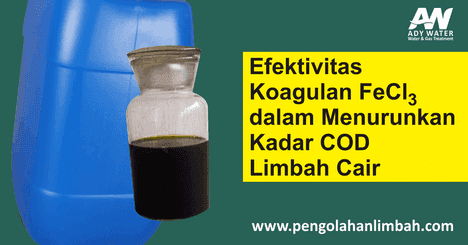 efektivitas koagulan FeCl3 menurunkan COD limbah cair