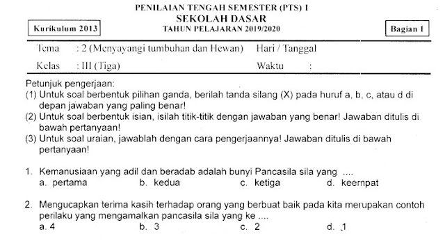 Kumpulan Soal Penilaian Tengah Semester (PTS) Ganjil Tema 2 Bagian 1 Kelas 3 SD Terbaru Tahun 2019 Gratis