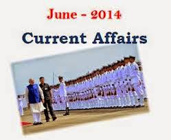 Current Affairs From June 2014