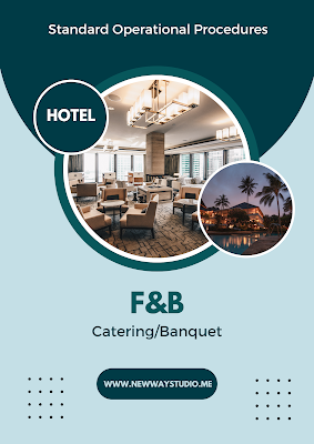 HOTEL Standard operating procedure | SOP | Standard Operational Procedures for F&B Catering/Banquet