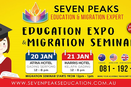 Education Expo dan Migration Seminar - Gading Serpong & Kelapa Gading