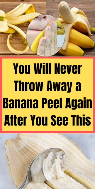 You Will Never Throw Away a Banana Peel Again After You See This !