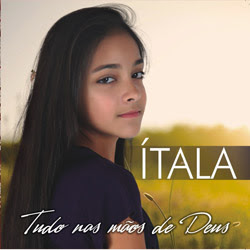 Ítala - Tudo Nas Mãos de Deus 2012