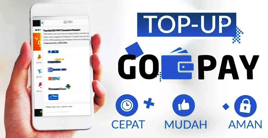 Cara Mengisi Saldo Go Pay GoJek (Top Up Deposit Rekening 