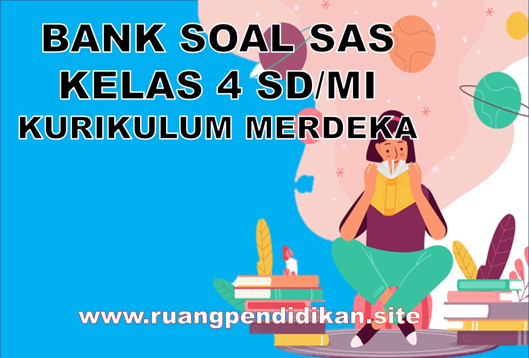 Bank Soal SAS Semester 2 Kelas 4