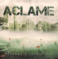 Aclame - Movendo o Impossível EP 2010