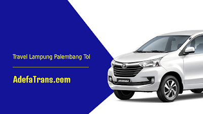 Travel Lampung Palembang TOL