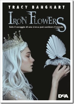 Iron Flower