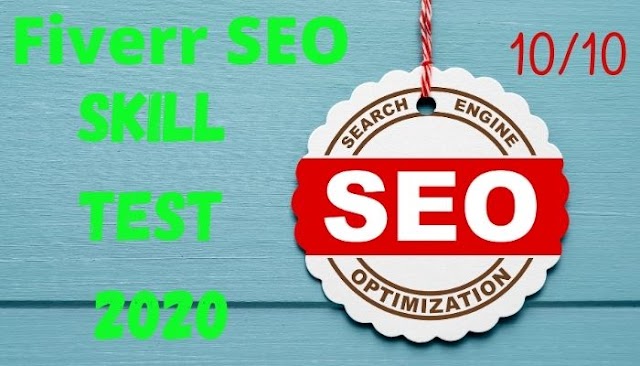  Fiverr SEO Skill Test Questions and  Answers 2020