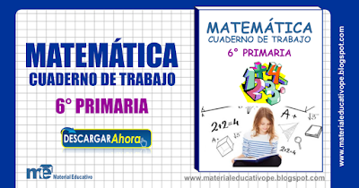 Matemática cuaderno de trabajo 6° grado primaria