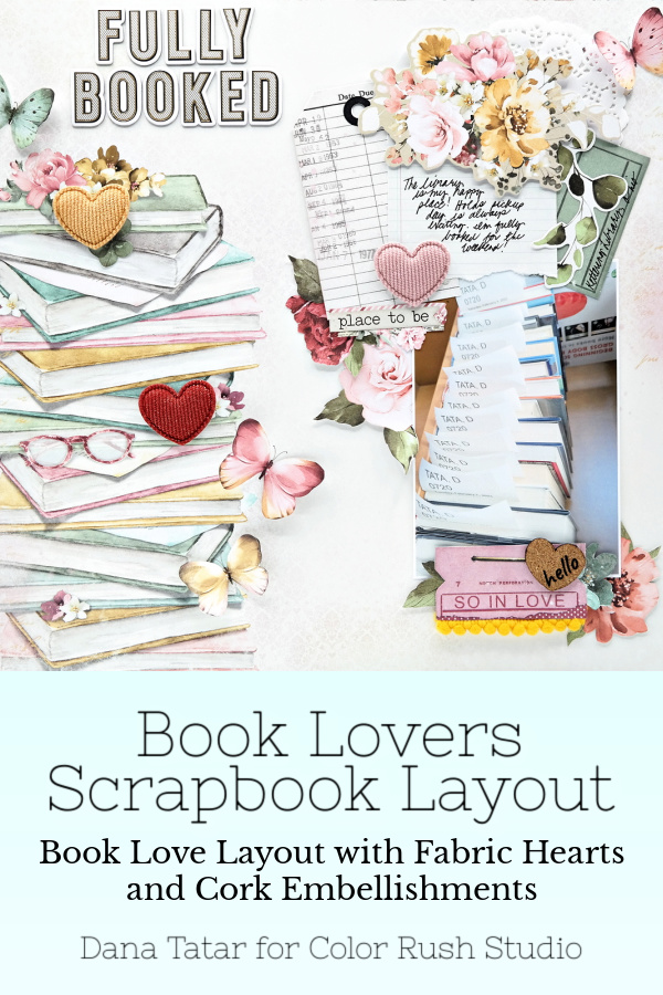 Book lover library holds scrapbook layout created with the Simple Stories Simple Vintage Love Story line and Color Rush Studio Embellishments.