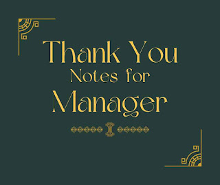 Best Thank You Notes for Manager