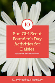 10 Fun Girl Scout Founder's Day Activities for Daisies