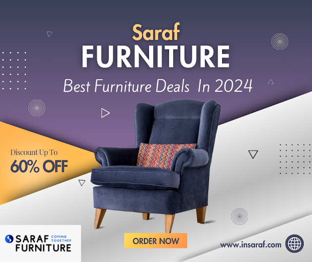 Don't settle for ordinary – choose Saraf Furniture, where every piece of furniture tells a story of quality, comfort, and a better life. Your home deserves the best, and so do you. Shop with us, and let's create something extraordinary together!